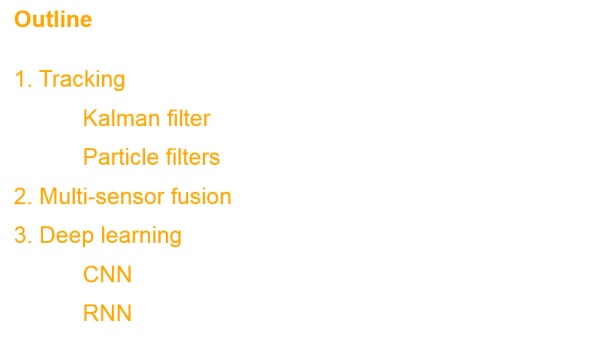 Introduction: Tracking, Fusion and Deep learning for ADAS