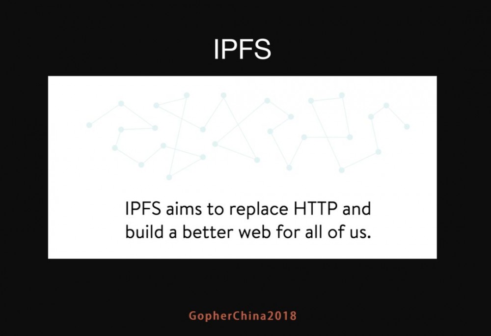 Go 构造的下一代互联网：IPFS 全解析
