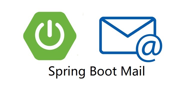Spring Boot 发送邮件全解析