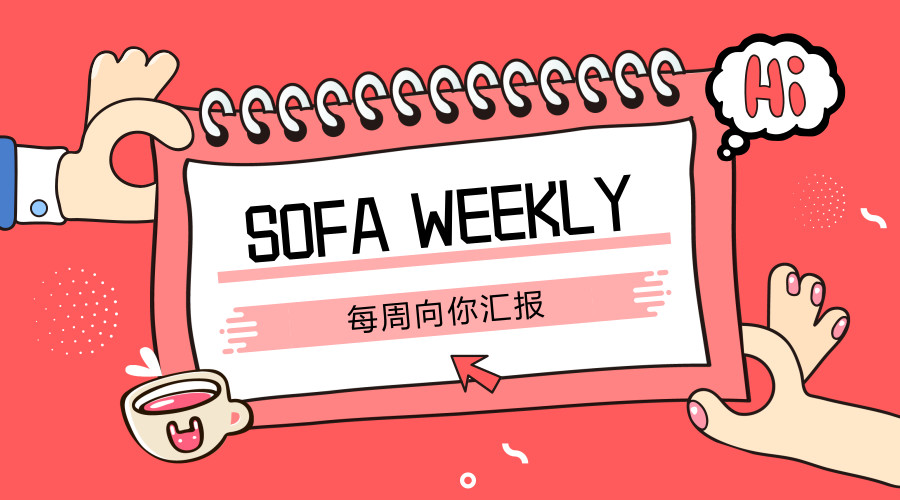 SOFA Weekly | SOFABolt 发布新版本、MOSN 相关文章整理